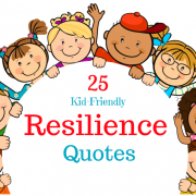 Resilient Children: Teaching Kids To Be Flexible